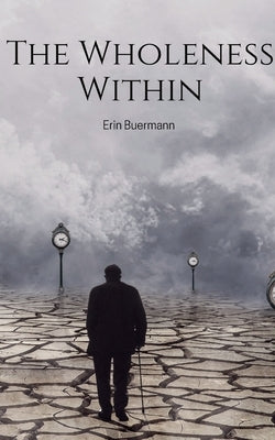 The Wholeness Within Paperback Bookleaf Publishing