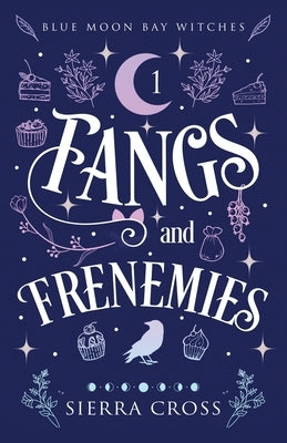 Fangs and Frenemies Paperback Enigmatic Books