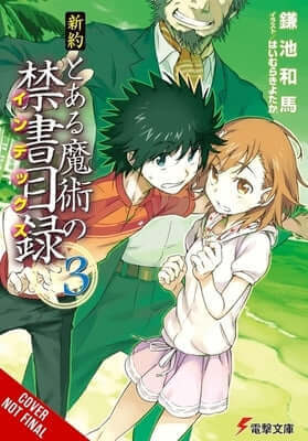 A Certain Magical Index Nt, Vol. 3 (Light Novel) Paperback Yen on