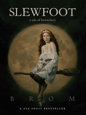 Paperback of Slewfoot: A Tale of Bewitchery by Tor Nightfire, featuring a dark, mysterious cover with eerie illustrations.