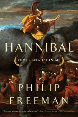 Paperback book titled "Hannibal: Rome's Greatest Enemy" by Pegasus Books, featuring a cover illustration of Hannibal.