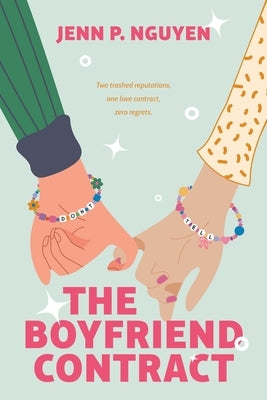 The Boyfriend Contract by Nguyen, Jenn P.