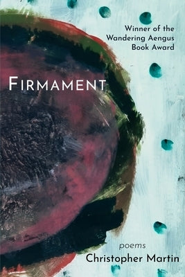 Firmament Paperback Wandering Aengus Press