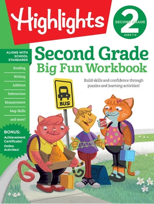 Highlights Learning second grade big fun workbook, 256-page paperback with language arts, math, social studies, and practice activities.