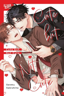 Cute But Not Cute by Sakishita, Senmu