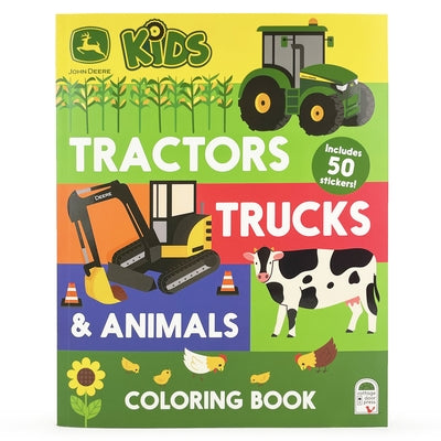 John Deere Kids Tractors, Trucks & Animals Coloring Book with Stickers Other Cottage Door Press