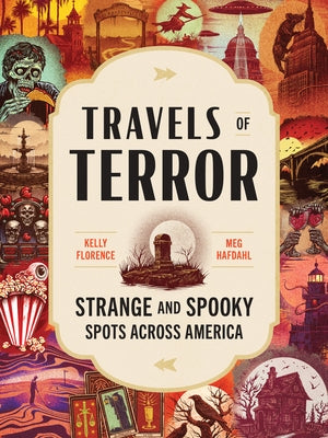 Paperback book titled "Travels of Terror: Strange and Spooky Spots Across America" with cover art featuring eerie landscapes and haunted locations.