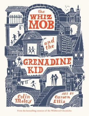 The Whiz Mob and the Grenadine Kid Paperback Storytide