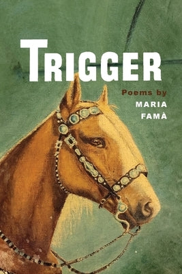 Trigger Paperback Bordighera Press