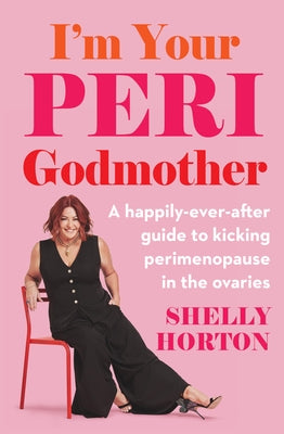 Paperback copy of "I'm Your Peri Godmother" by Murdoch Books featuring colorful cover art and title text.