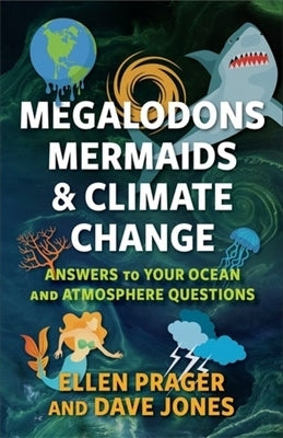 Paperback book titled "Megalodons, Mermaids, and Climate Change" by Columbia University Press, featuring ocean and climate themes.