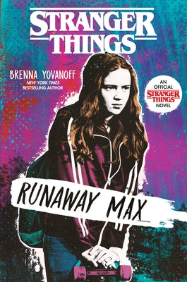 Paperback of Stranger Things: Runaway Max by Ember featuring Max Mayfield from the popular Netflix series.