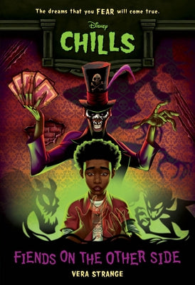 Fiends on the Other Side-Disney Chills, Book Two by Strange, Vera
