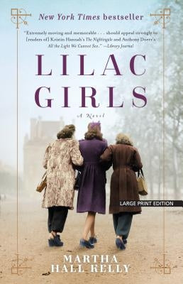 Paperback of Lilac Girls novel by Large Print Press, featuring a cover with floral artwork and readable title text.