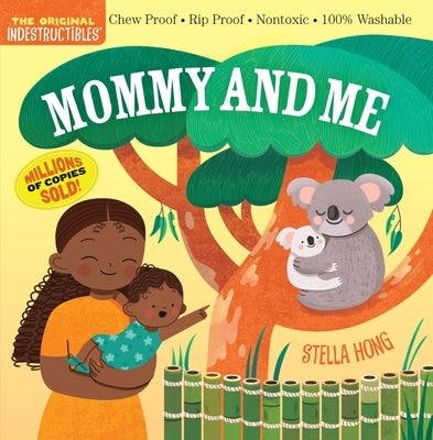 Indestructibles: Mommy and Me Paperback Workman Kids
