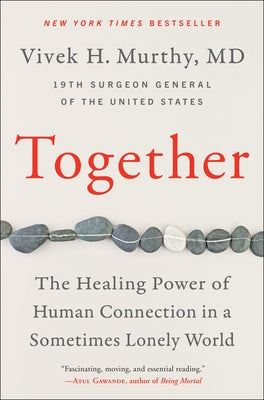 Paperback of "Together: The Healing Power of Human Connection" by Harper Paperbacks showing the book cover with title and author.
