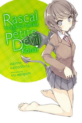 Paperback of Rascal Does Not Dream of Petite Devil Kohai light novel by Yen On, showing the front cover with colorful anime-style artwork.