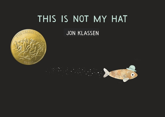 This Is Not My Hat Board Book Candlewick Press (MA)