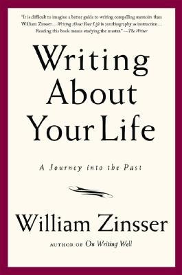 Writing about Your Life: A Journey Into the Past Paperback Grand Central Publishing