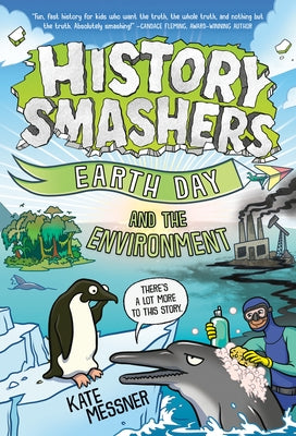 History Smashers: Earth Day and the Environment Paperback Random House Children's Books