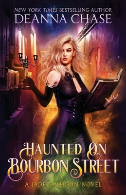 Haunted on Bourbon Street Paperback Bayou Moon Publishing