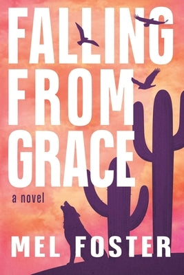 Falling From Grace Paperback Indigo River Publishing
