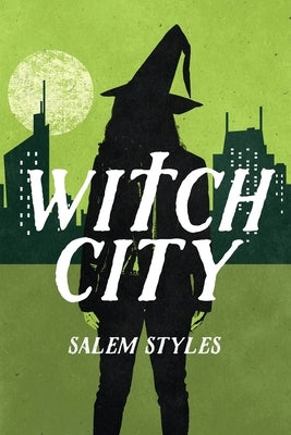 Salem Witchburn Witch City paperback book cover featuring mystical artwork and dark, eerie design elements.