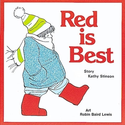 Red Is Best paperback book by Annick Press featuring a red cover and illustrative design.