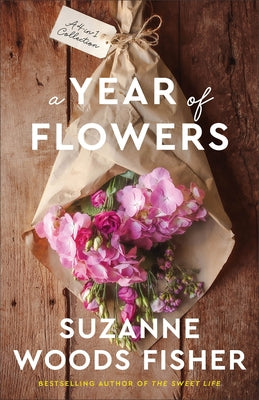 A Year of Flowers: A 4-In-1 Novella Collection Paperback Fleming H. Revell Company