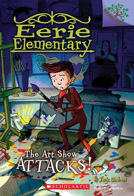 Paperback book cover of The Art Show Attacks! from Eerie Elementary #9 series by Scholastic Inc. featuring spooky school illustrations.