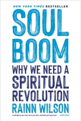 Paperback copy of Soul Boom: Why We Need a Spiritual Revolution by Grand Central Publishing, featuring the book cover with title and author.