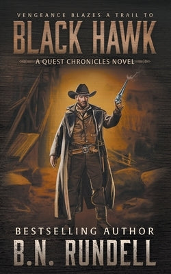 Black Hawk: A Classic Western Series Paperback Wolfpack Publishing LLC