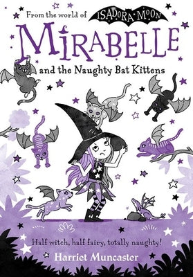 Paperback of "Mirabelle and the Naughty Bat Kittens: Volume 5" by Oxford University Press, USA, showing colorful cover illustration.