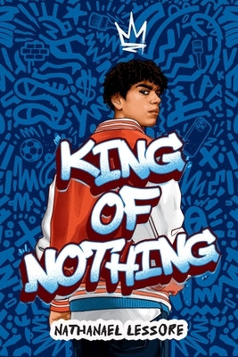 Paperback of "King of Nothing" by Little, Brown Books for Young Readers, showing the book cover with title and author.