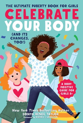 Paperback puberty book for girls titled "Celebrate Your Body" by Callisto Kids, featuring colorful illustrations on the cover.