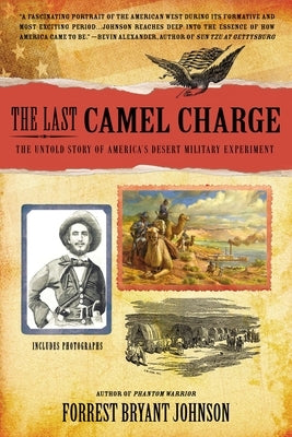 Paperback of "The Last Camel Charge" by Dutton Caliber, showing the book cover with desert military imagery.