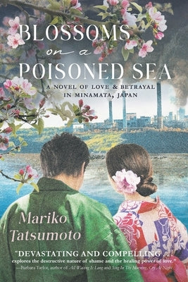 Blossoms On A Poisoned Sea Paperback Northampton House Press