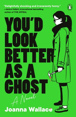 Paperback copy of "You'd Look Better as a Ghost" by Penguin Books, featuring the book cover with title and ghostly design.