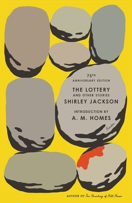 The Lottery and Other Stories: 75th Anniversary Edition Paperback Picador USA