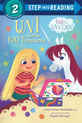 Paperback of "Uni and the 100 Treasures" by Random House Books for Young Readers, showing colorful illustrated cover.