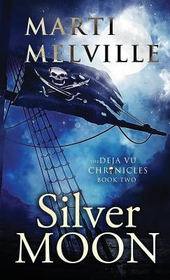 Silver Moon: The Deja vu Chronicles Paperback Doce Blant Publishing