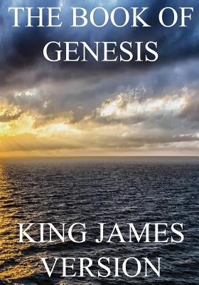 The Book of Genesis (KJV) (Large Print) by Bible, King James