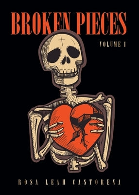Broken Pieces: Volume 1 Paperback Fulton Books
