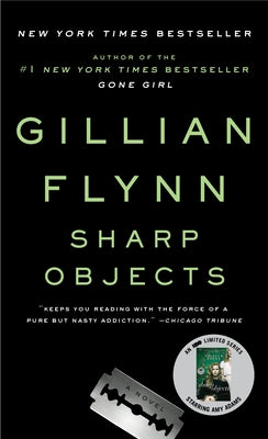 Paperback of "Sharp Objects" by Crown Publishing Group, featuring the book cover with dark, intense artwork.