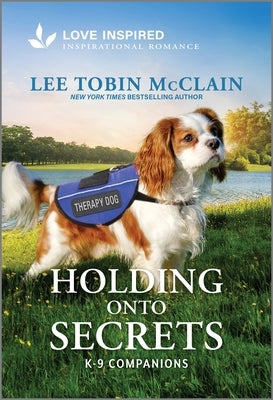 Holding Onto Secrets mass market paperbound book by Love Inspired, featuring an uplifting inspirational romance cover.