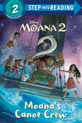 Moana's Canoe Crew (Disney Moana 2) Paperback Random House Disney