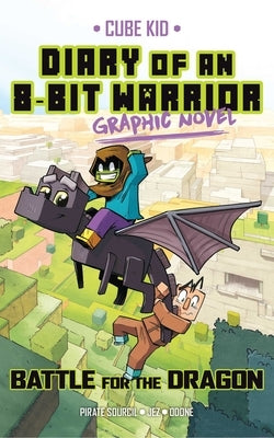 Paperback of Diary of an 8-Bit Warrior graphic novel, Battle for the Dragon Volume 4, published by Andrews McMeel Publishing.