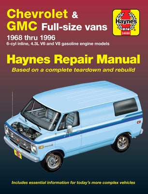 Chevrolet & GMC Full-Size Vans 1968-96 Paperback Haynes Manuals