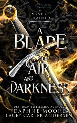 A Blade of Air and Darkness Paperback Independently Published