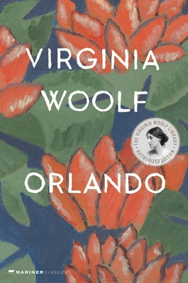 Paperback of Orlando, a Biography by Virginia Woolf from Mariner Books Classics, showing the book cover with title and author.